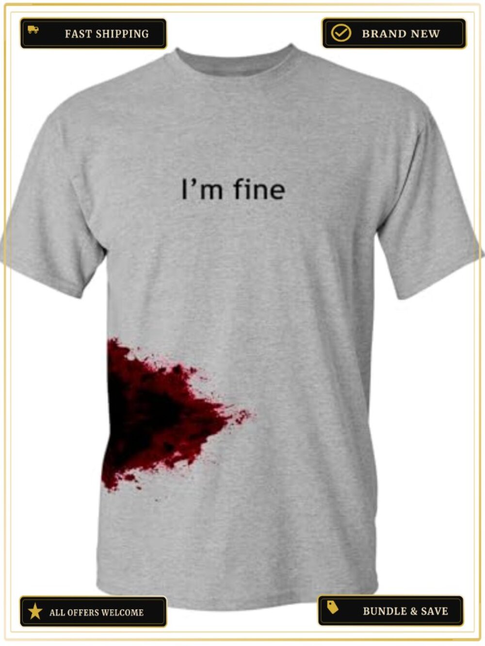Funny I'm Fine Bloody Halloween Graphic Tee Horror Costume T-Shirt